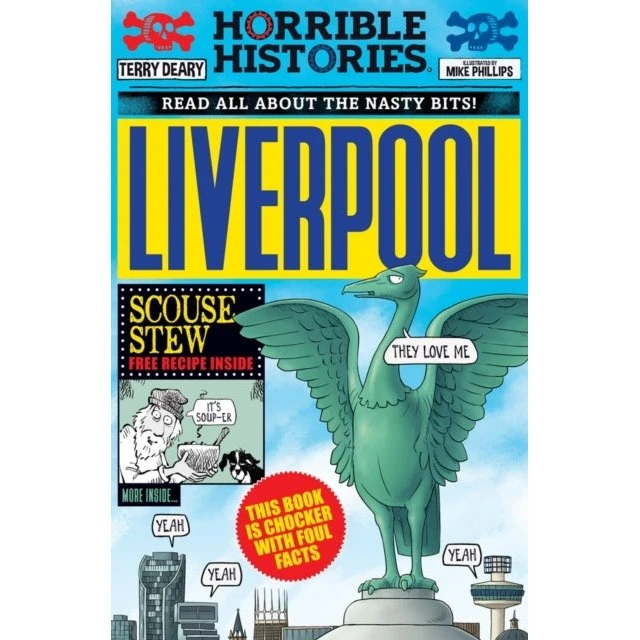 Horrible Histories: Liverpool - Terry Deary