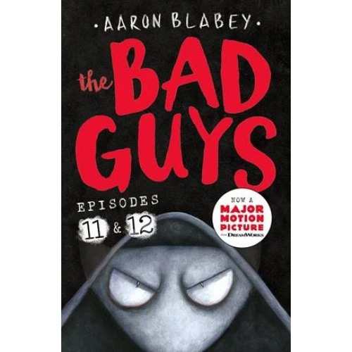 Aaron Blabey: The Bad Guys - Episode 11 & 12
