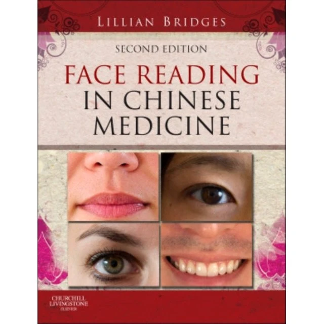 Face Reading in Chinese Medicine - Lillian Bridges