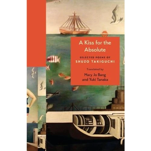 Shuzo Takiguchi: A Kiss for the Absolute - Bog