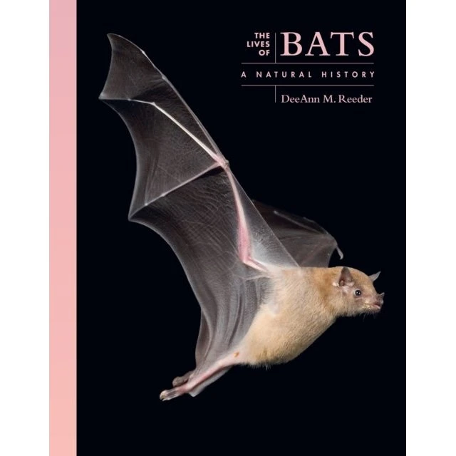 The Lives of Bats: A Natural History af DeeAnn M. Reeder