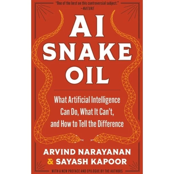 AI Snake Oil af Arvind Narayanan og Sayash Kapoor (Bog)