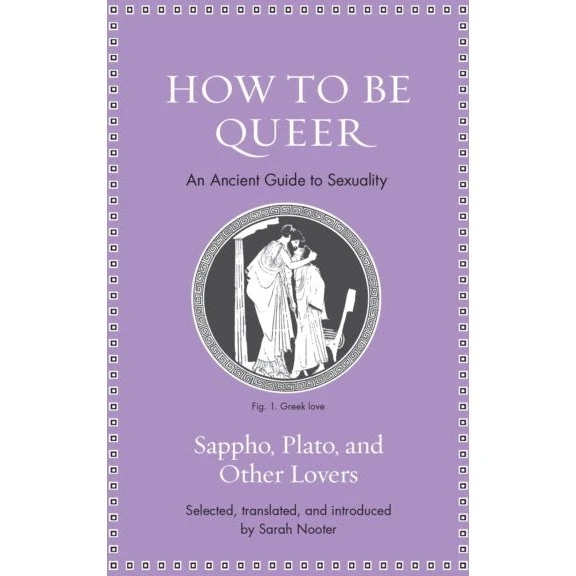 How to Be Queer - Antologi af græske tekster