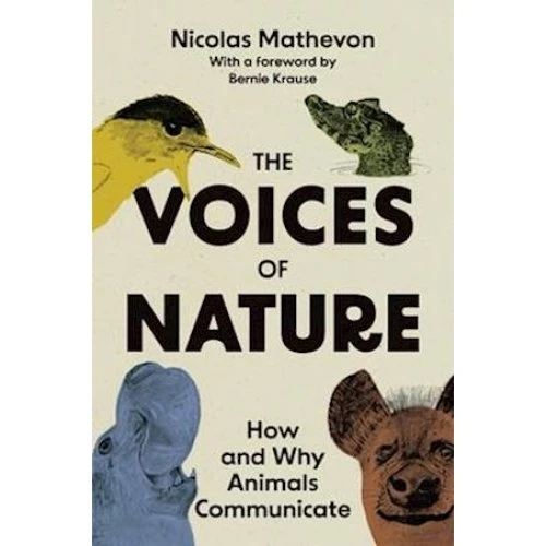 Nicolas Mathevon: The Voices of Nature - Bog