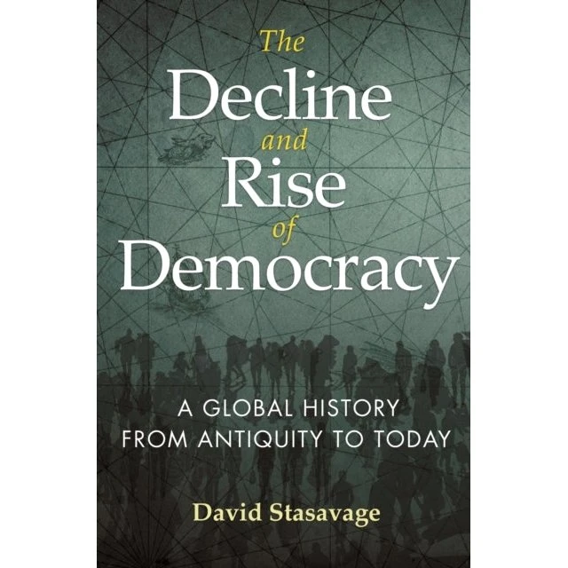 David Stasavage: The Decline and Rise of Democracy (Bog)