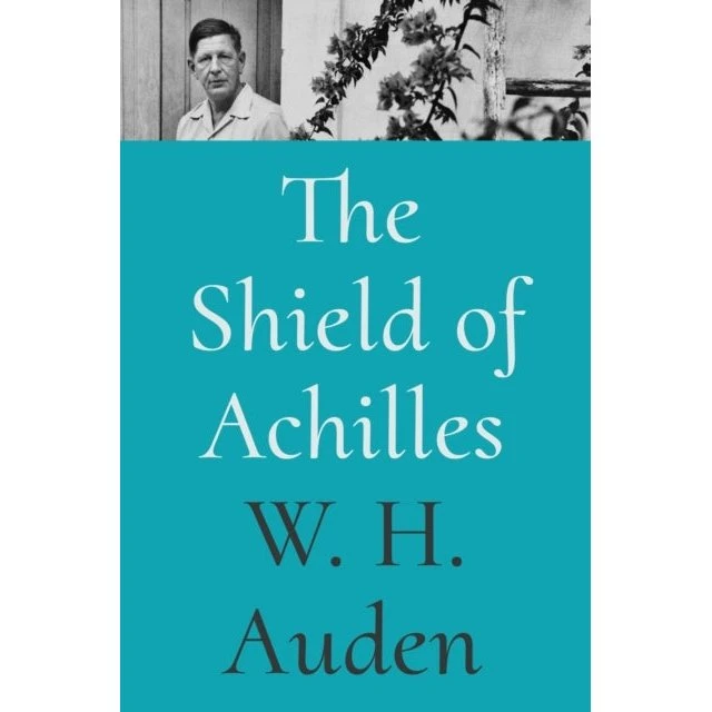 W. H. Auden: The Shield of Achilles (Kritisk udgave)