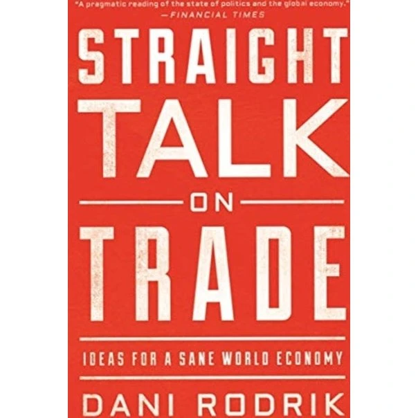 Straight Talk on Trade af Dani Rodrik (Bog)