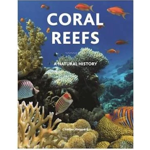 Charles Sheppard: Coral Reefs - Illustreret bog