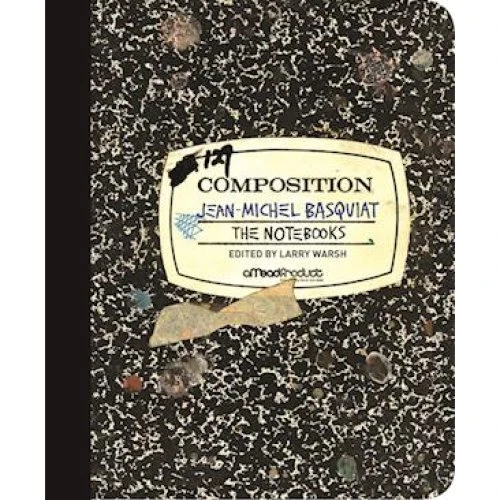 Jean-Michel Basquiat: The Notebooks - Bog