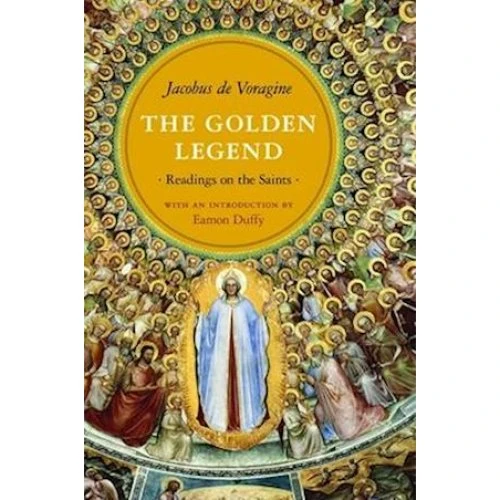 'The Golden Legend' - Jacobus de Voragine (Bog)