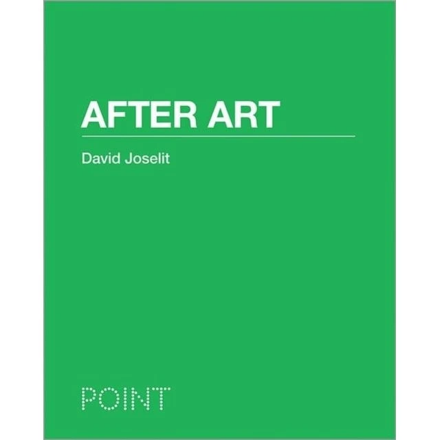 After Art af David Joselit
