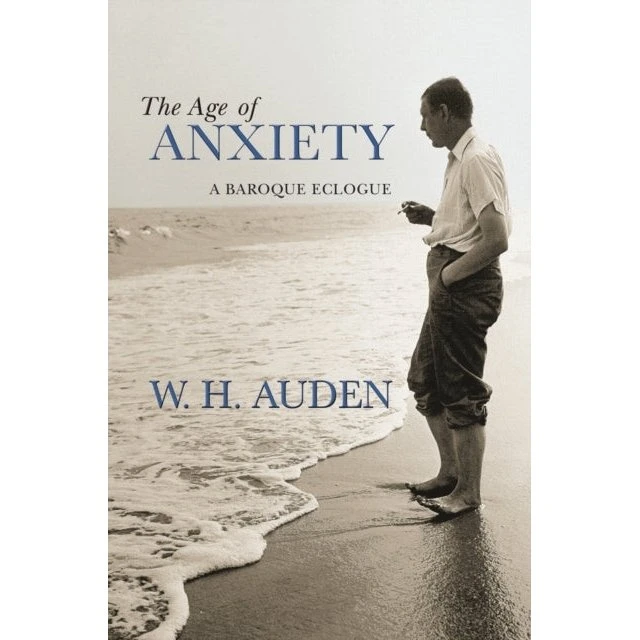 W. H. Auden: The Age of Anxiety