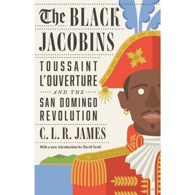 The Black Jacobins af C. L. R. James