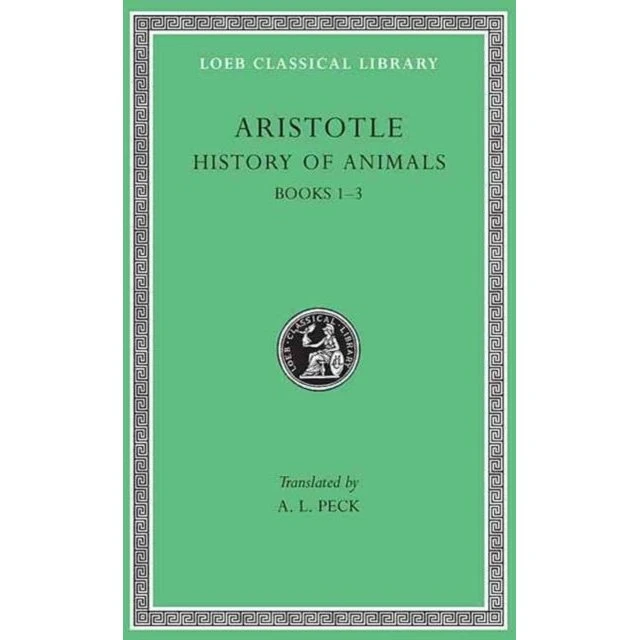 Aristotle: History of Animals, Volume I