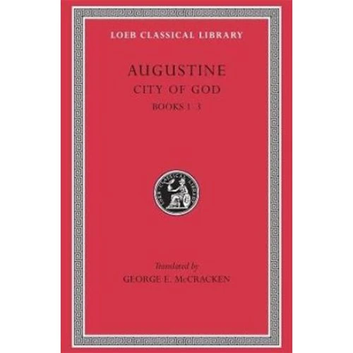 City of God, Volume I - Saint Augustine (Bog)