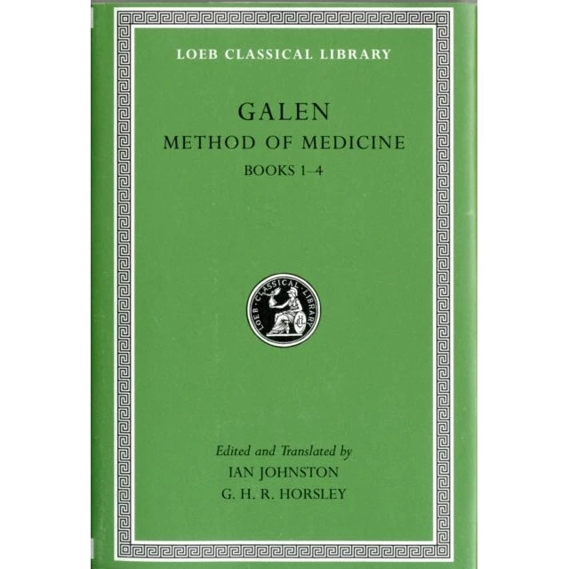 Galen: Method of Medicine, Volume I