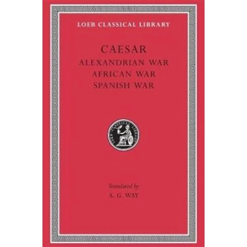 Julius Caesar: Alexandrian, African & Spanish War - Bog