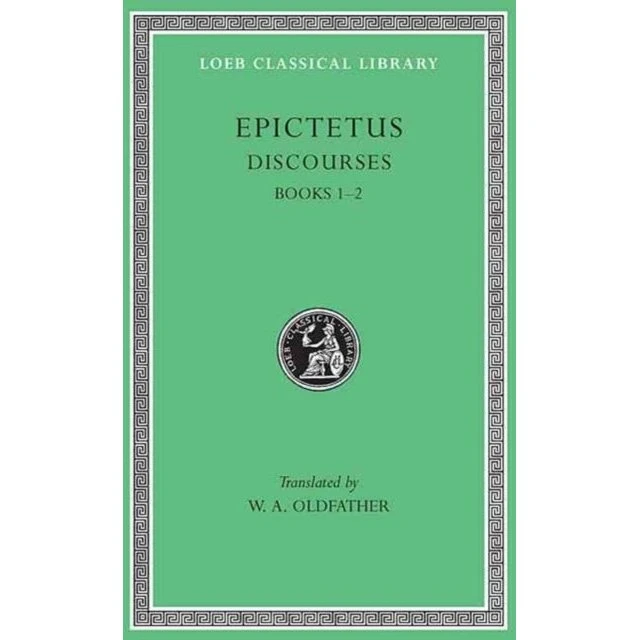Epictetus: Discourses, Books 1 - 2