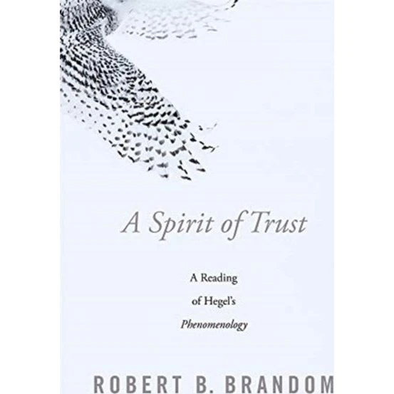 Robert Brandom: A Spirit of Trust
