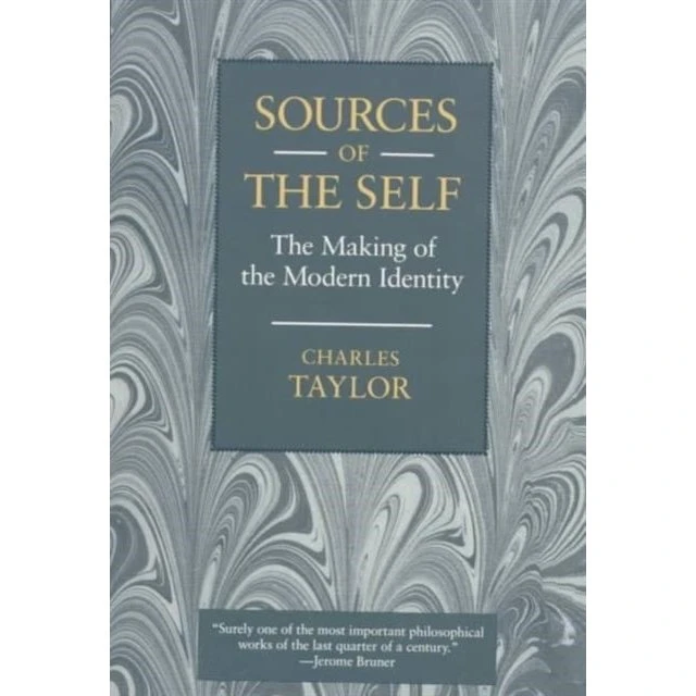 Charles Taylor: Sources of the Self