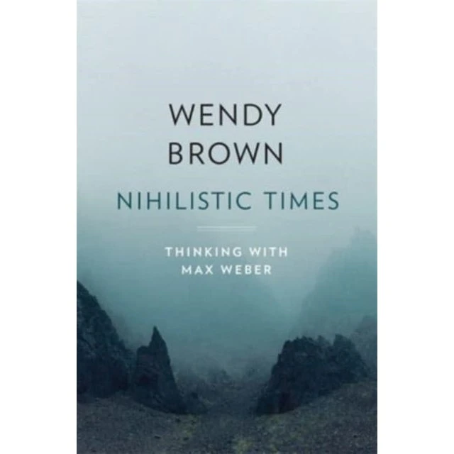 Nihilistic Times af Wendy Brown (Trykt bog)