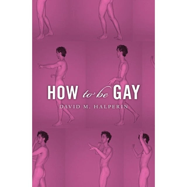 How to Be Gay - David M. Halperin (Bog)