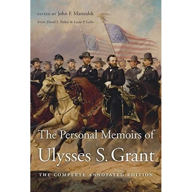 The Personal Memoirs of Ulysses S. Grant