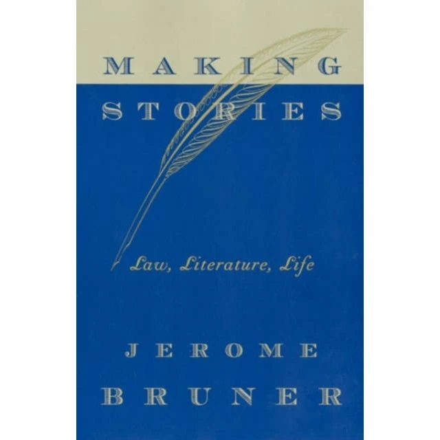 Making Stories af Jerome Bruner