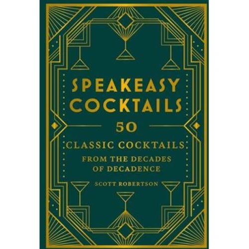 Speakeasy Cocktails af Scott Robertson - Bog