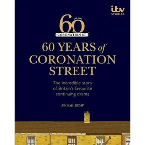 60 Years of Coronation Street - Abigail Kemp & ITV Ventures Ltd