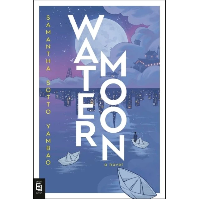Water Moon a Novel