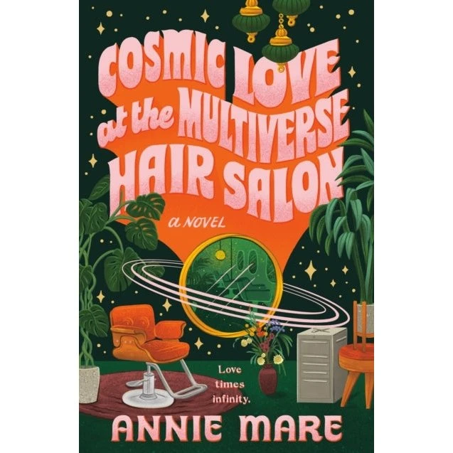 Cosmic Love at the Multiverse Hair Salon - Annie Mare