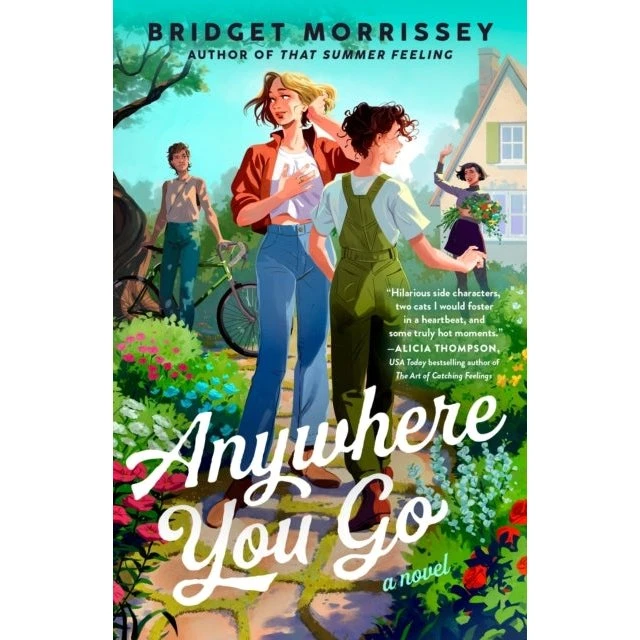 Anywhere You Go - Bridget Morrissey - Bog