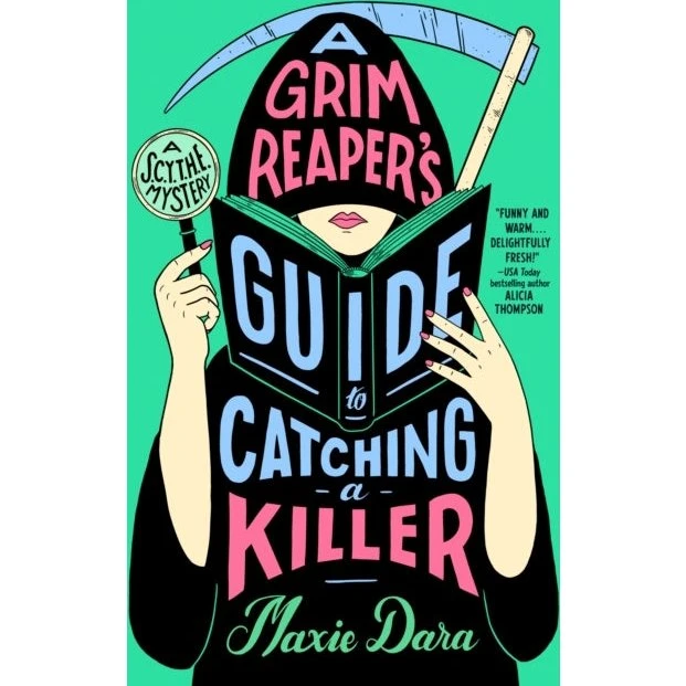 A Grim Reaper's Guide to Catching a Killer
