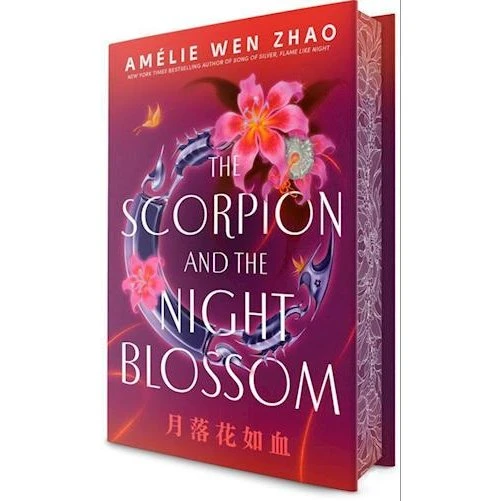 Amélie Wen Zhao: The Scorpion and the Night Blossom (Bog)