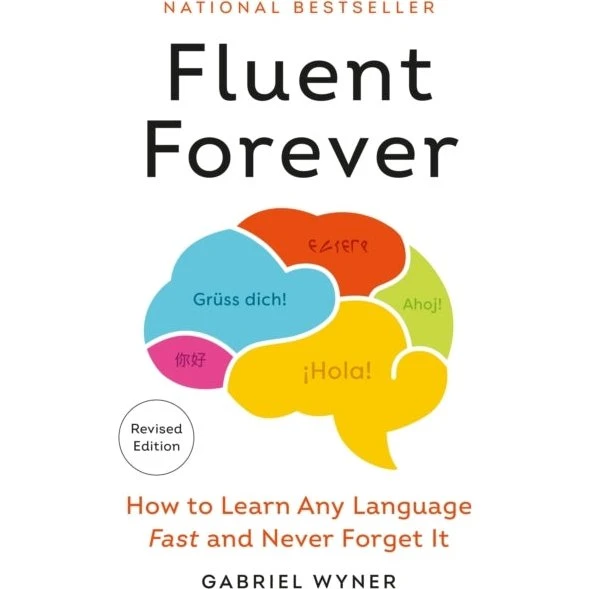 Fluent Forever Revised Edition
