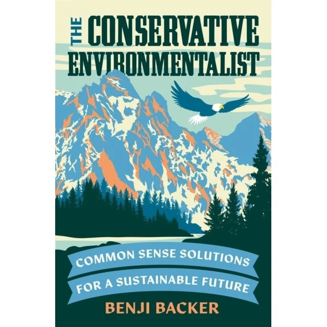 The Conservative Environmentalist af Benji Backer