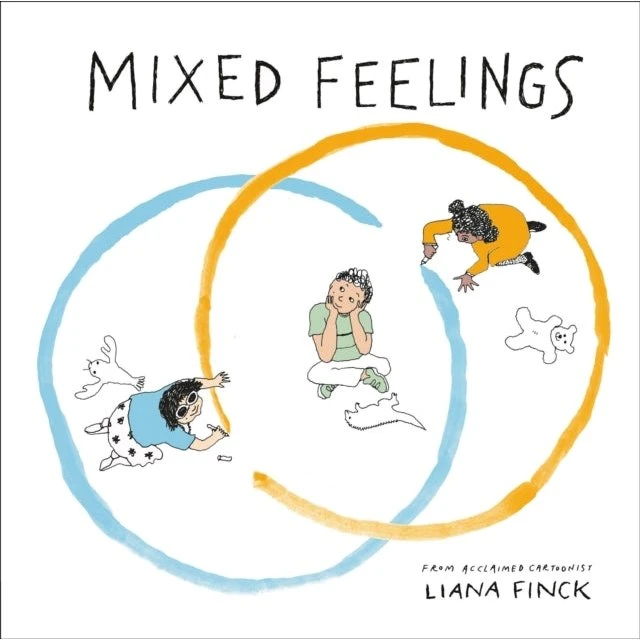 Liana Finck: Mixed Feelings (Graphic Novel)