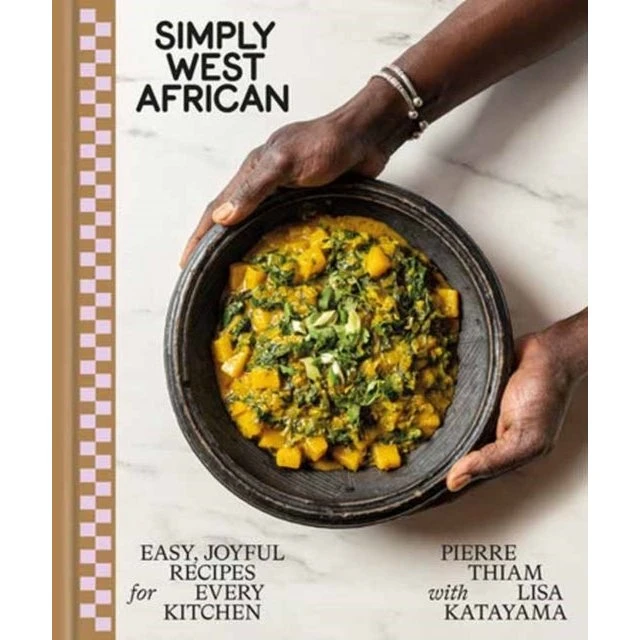 Simply West African - Pierre Thiam & Lisa Katayama (Bog)
