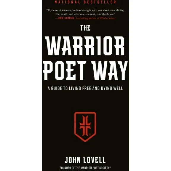 The Warrior Poet Way