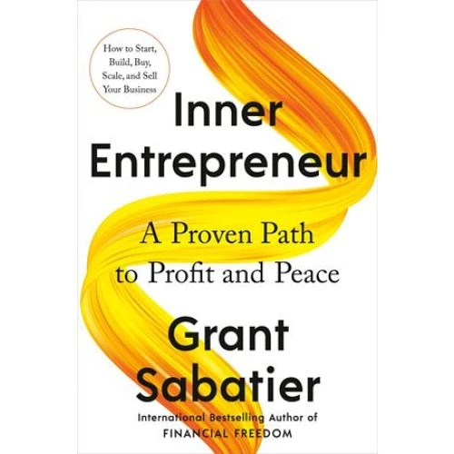 Grant Sabatier: Inner Entrepreneur - Bog