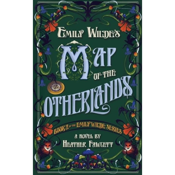 Emily Wilde's Map of the Otherlands - Heather Fawcett