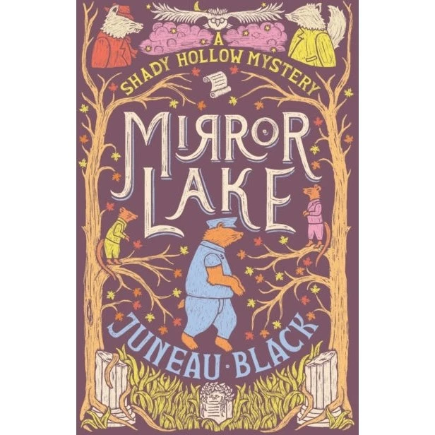 Mirror Lake - Juneau Black - Shady Hollow Mystery