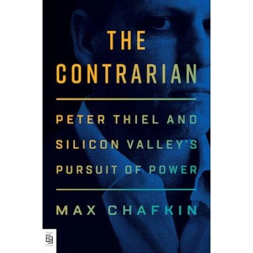 Max Chafkin: The Contrarian - Bog