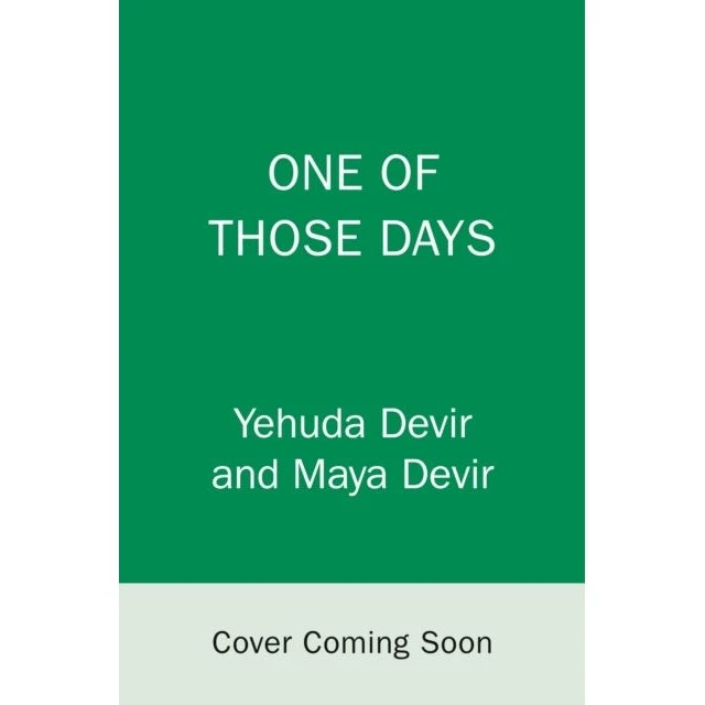 One of Those Days - Maya & Yehuda Devir