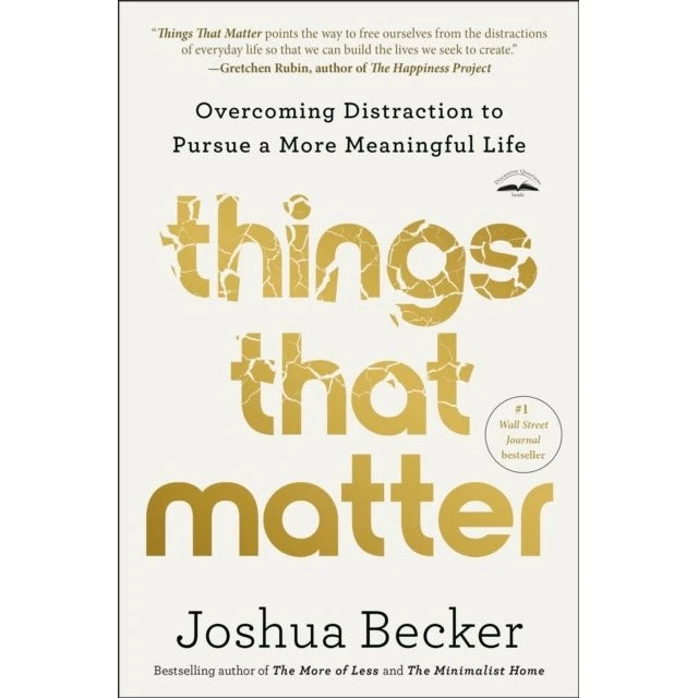 Things That Matter - af Joshua Becker