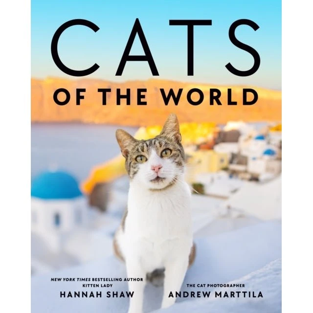 Cats Of The World - Hannah Shaw & Andrew Marttila