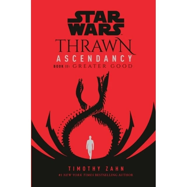 Star Wars: Thrawn Ascendancy (Book II: Greater Good) - Timothy Zahn