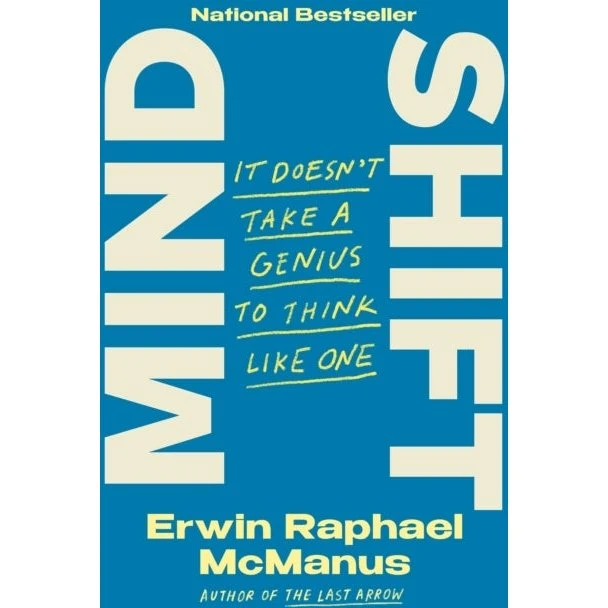 Erwin Raphael McManus: Mind Shift (Bog)
