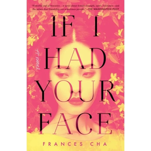 If I Had Your Face - Frances Cha (Bog)